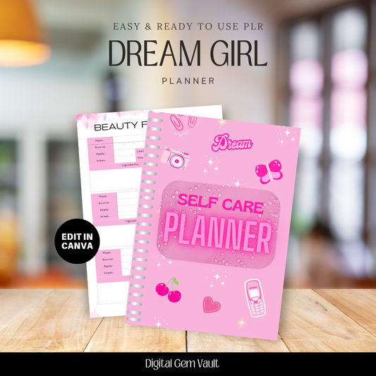 PLR Dream Girl Self-Care Planner